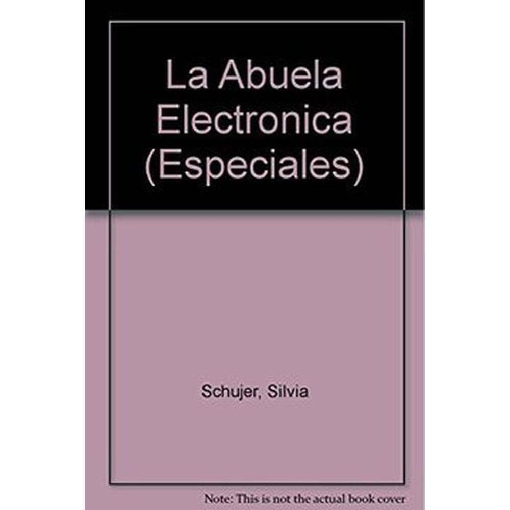 La abuela electrónica