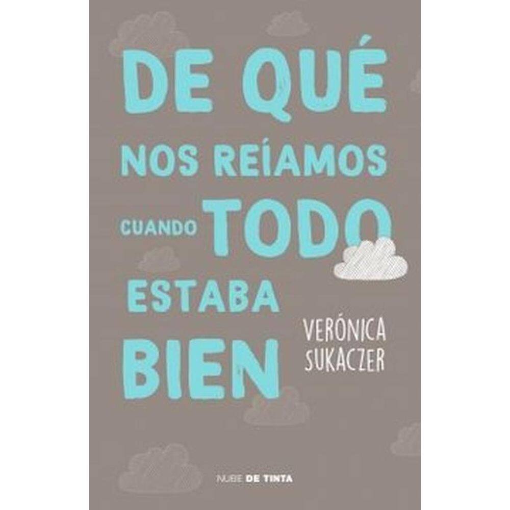 De Que Nos Reiamos Cuando Todo Est