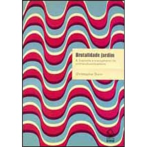 Brutalidade Jardim