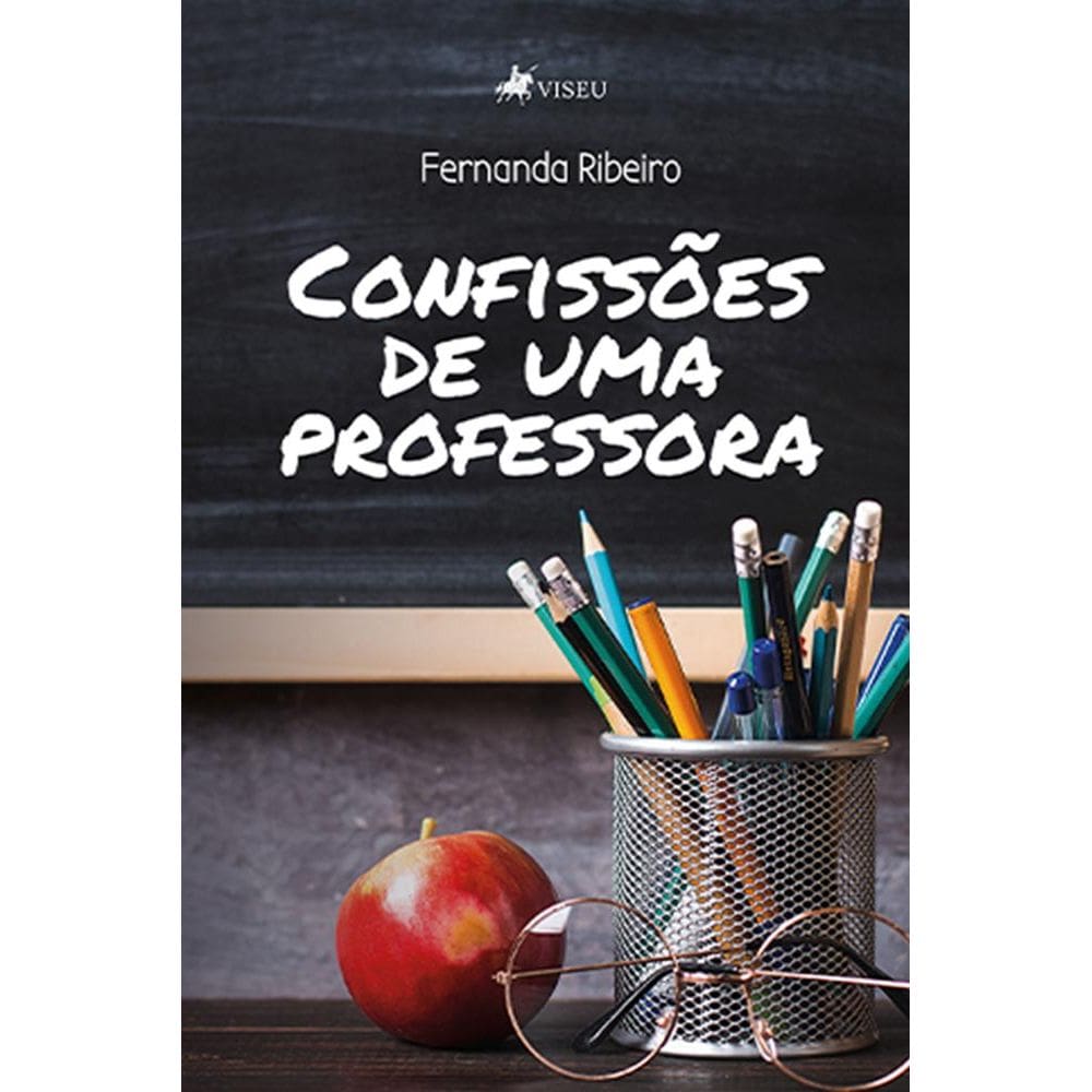 Confisso~es de uma professora