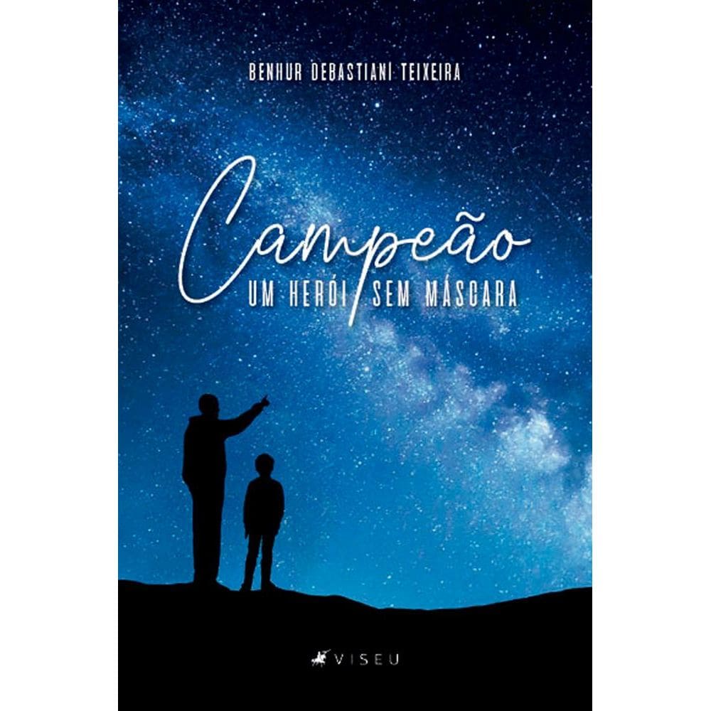 Campeão: um herói sem máscara