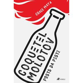 Coquetel Molotov: Posts da peste