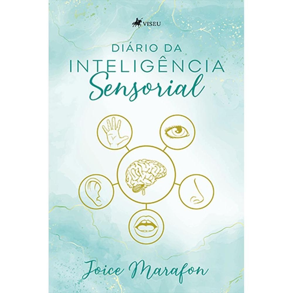 Diário da Intelige^ncia Sensorial