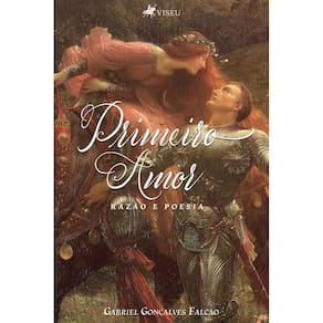 Primeiro amor, raza~o e poesia