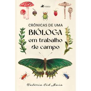 Cro^nicas de uma bio´loga em trabalho de campo