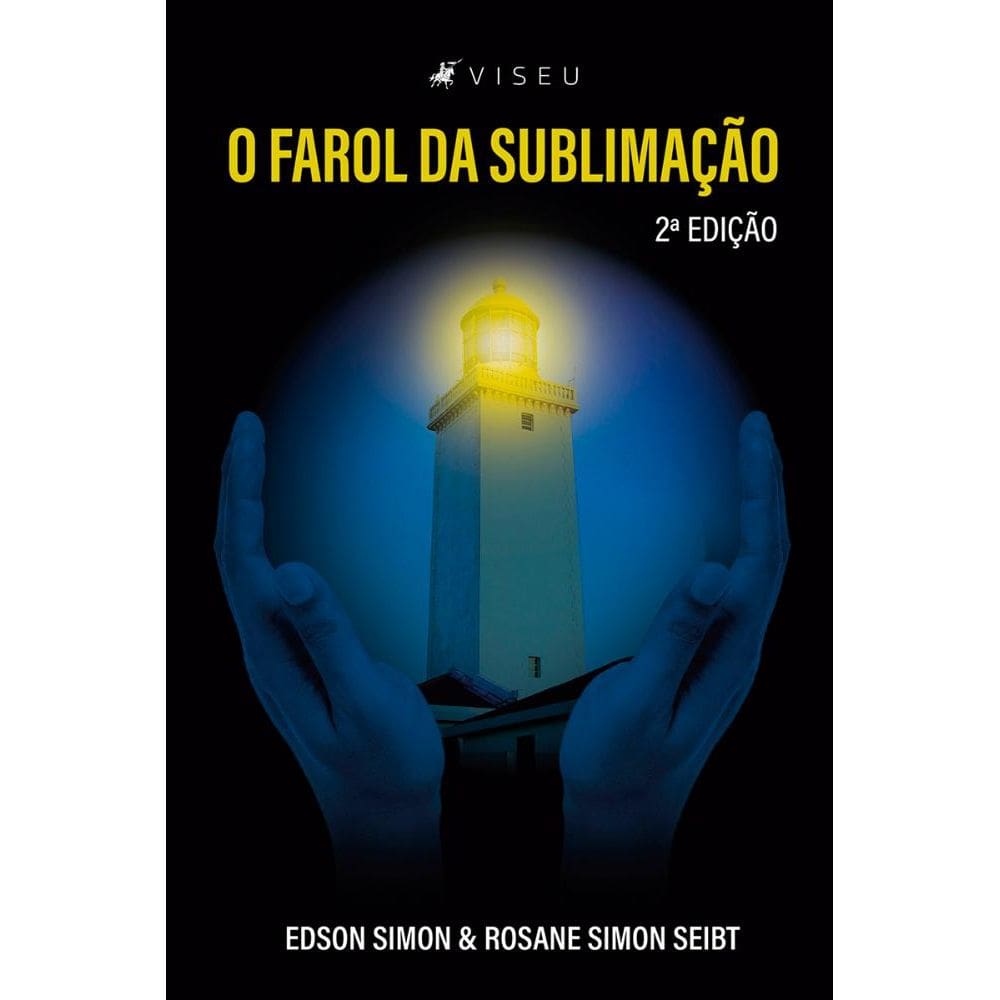 O Farol da Sublimação: 2ª edição