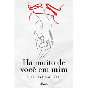 Ha´ muito de voce^ em mim