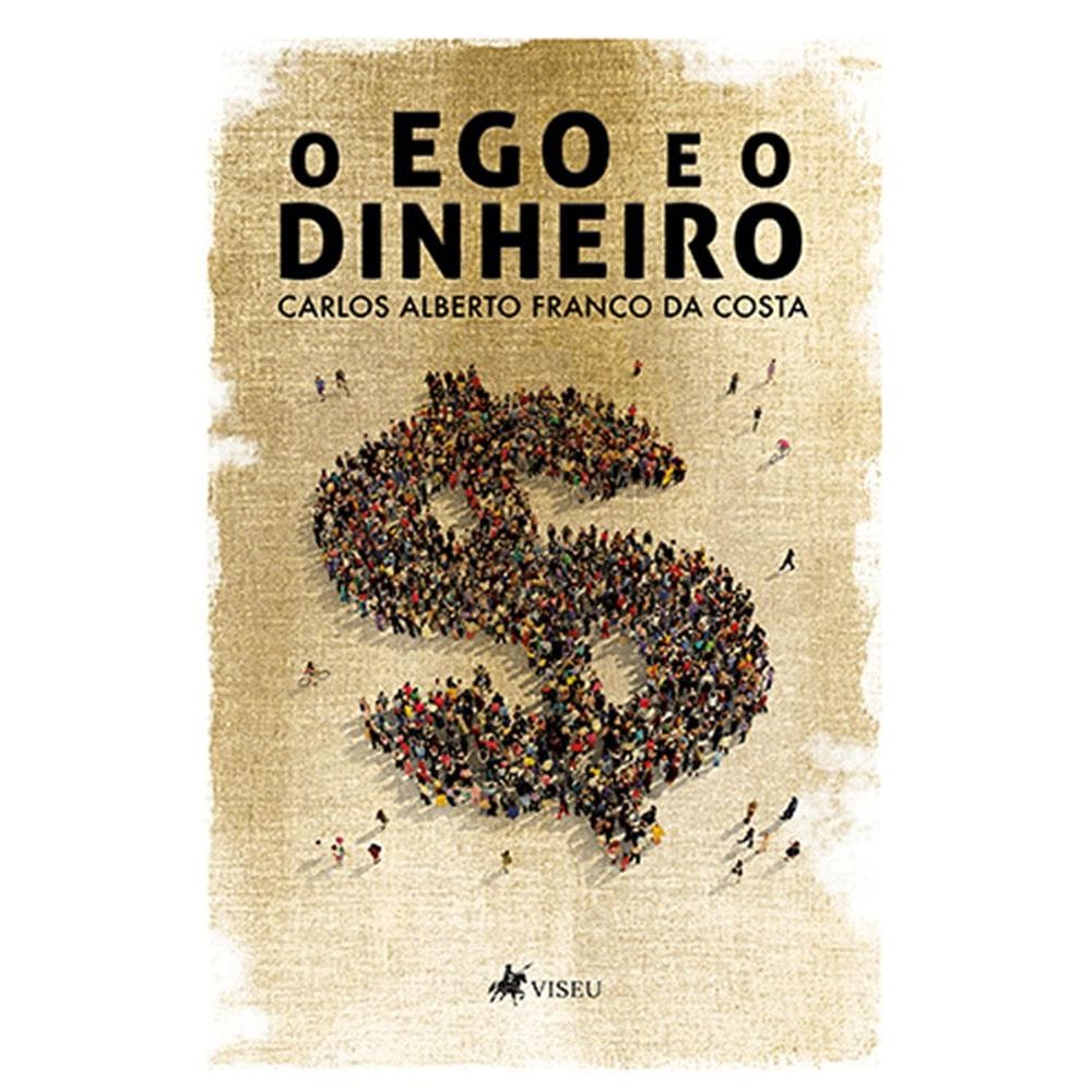 O ego e o dinheiro