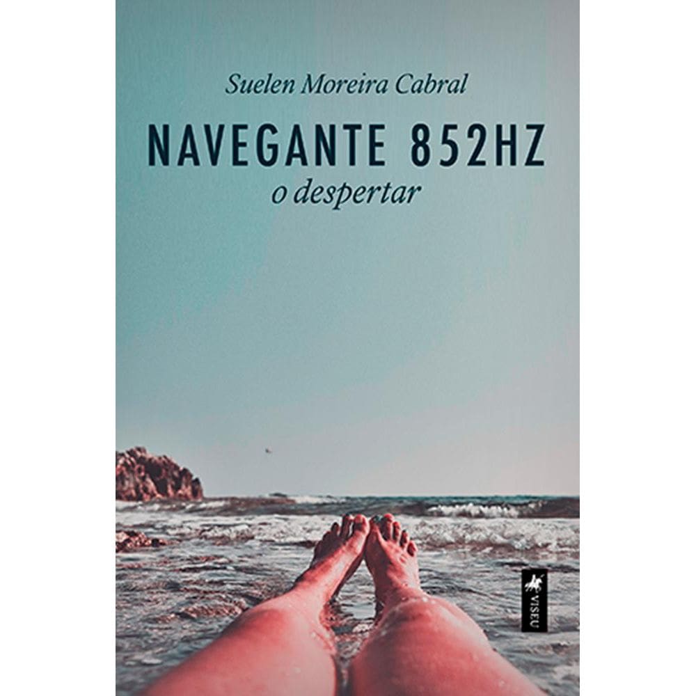Navegante 852Hz: O despertar