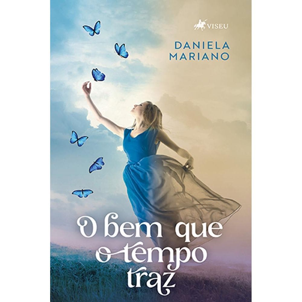 O bem que o tempo traz