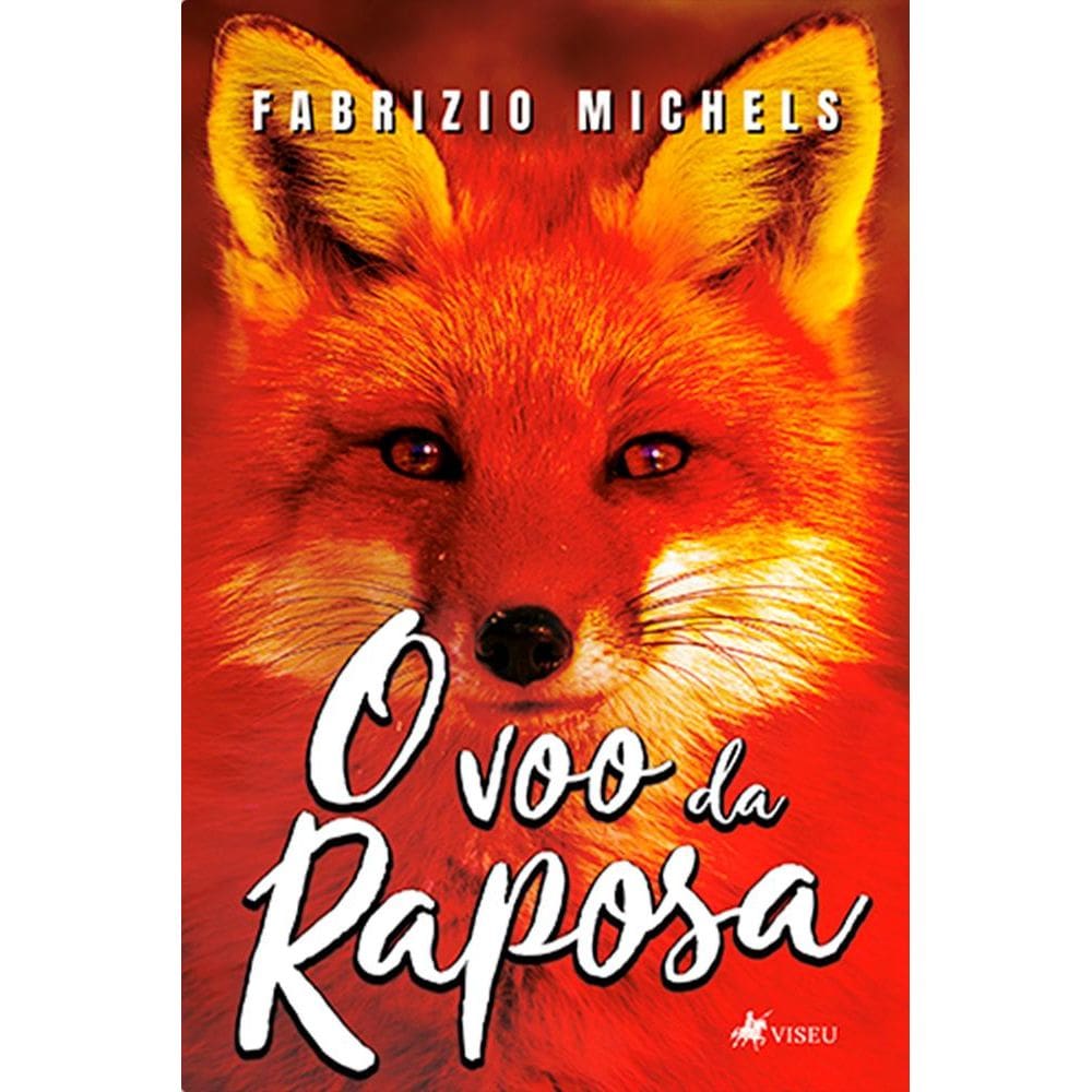 O voo da Raposa