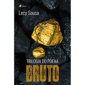 Trilogia do Poema Bruto