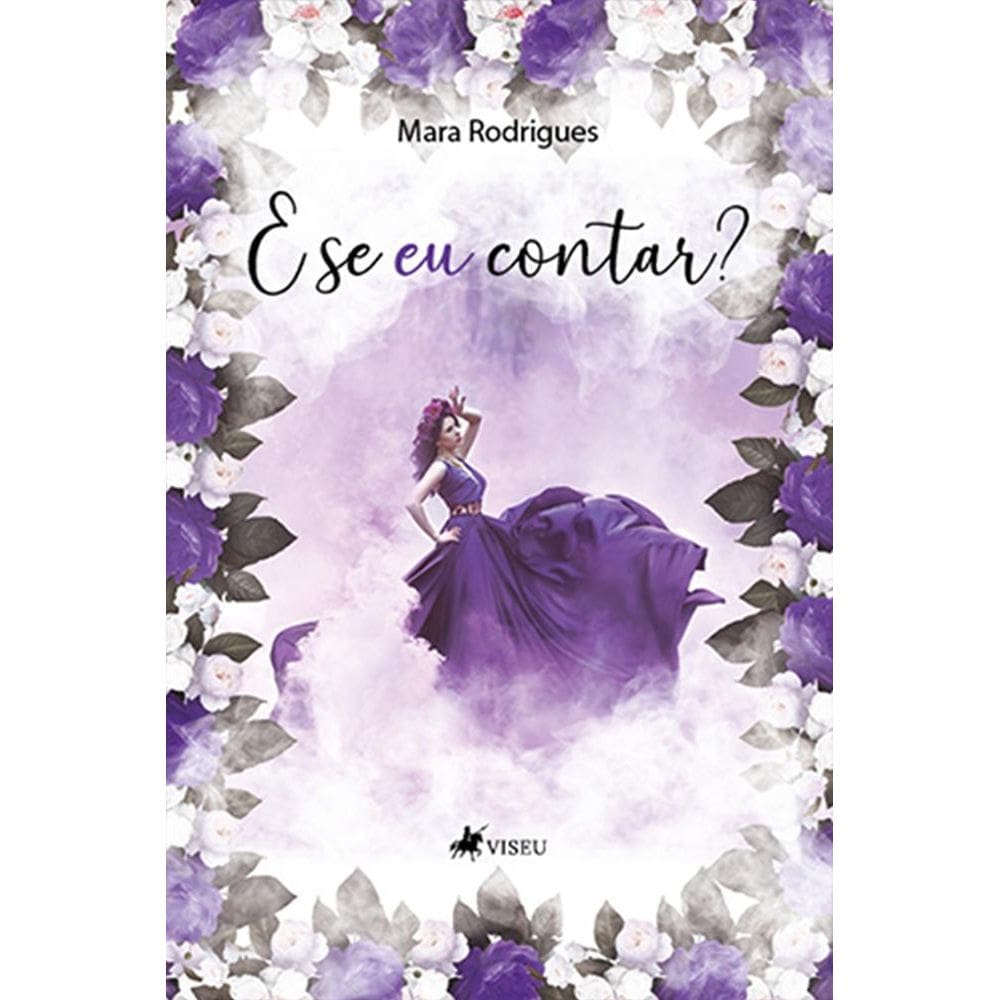 E se eu contar?