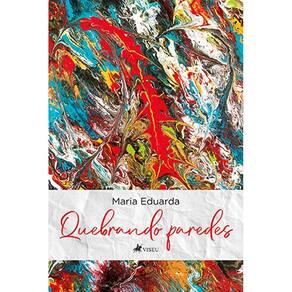 Quebrando paredes