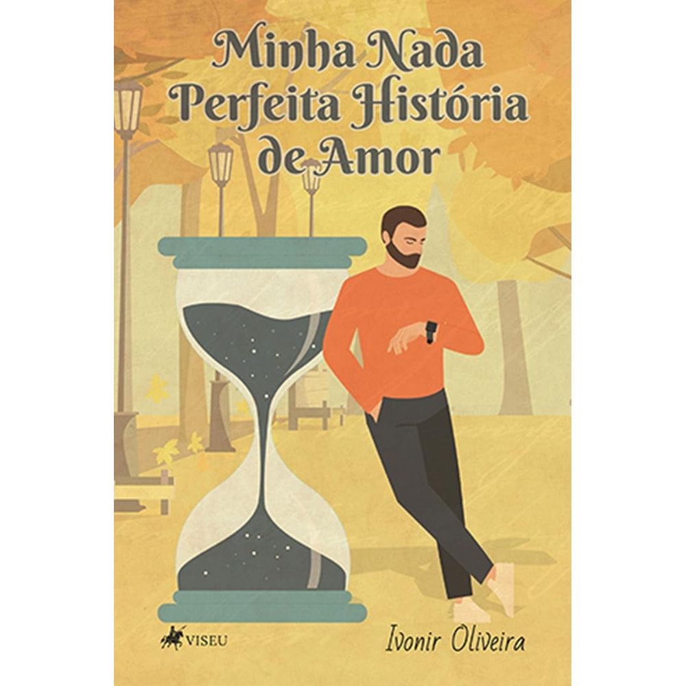 Minha nada perfeita histo´ria de amor 