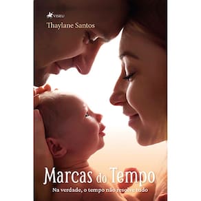 Marcas do tempo: na verdade, o tempo não resolve nada