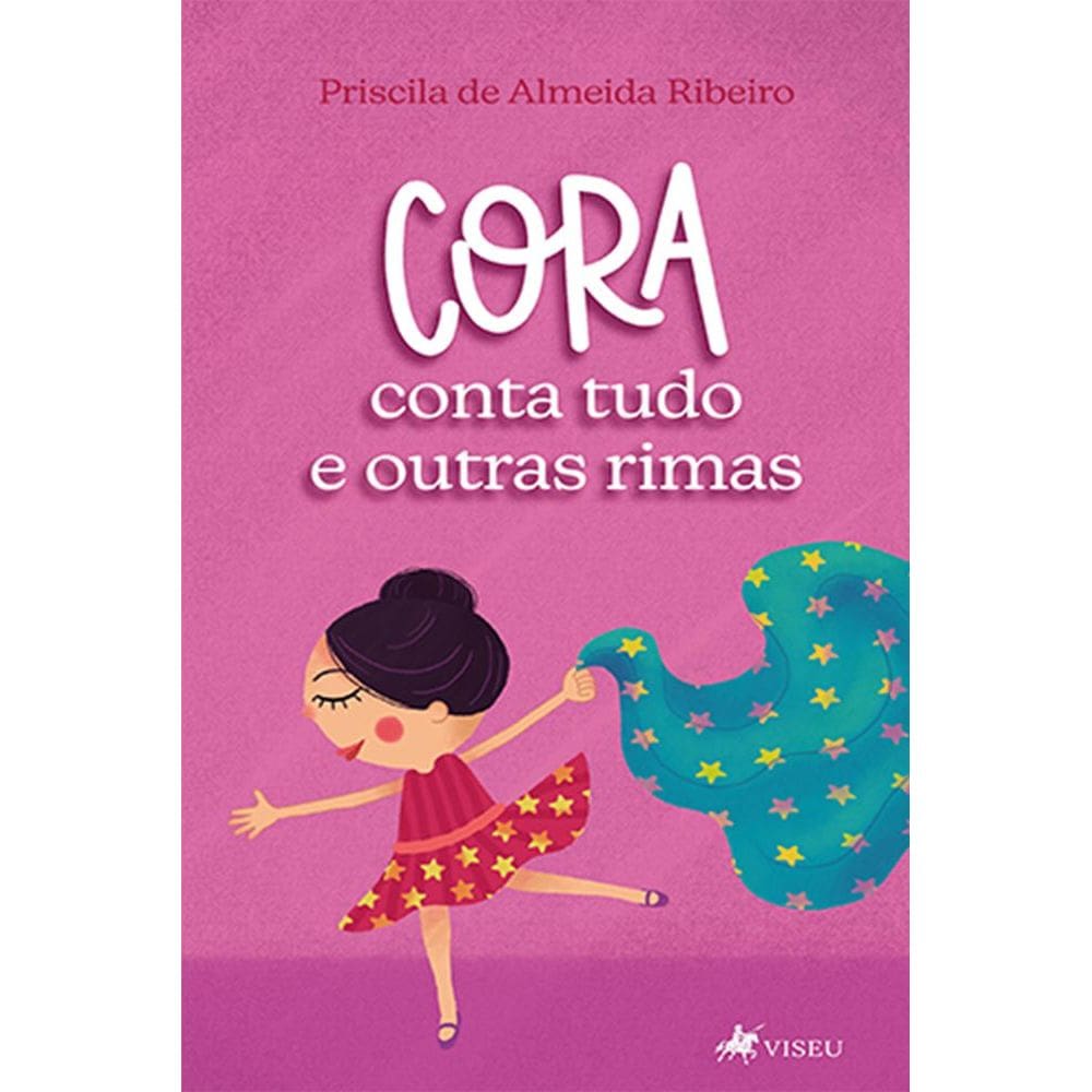 Cora conta tudo e outras rimas