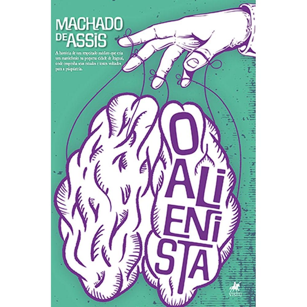 O Alienista