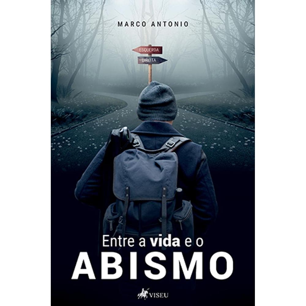 Entre a vida e o abismo