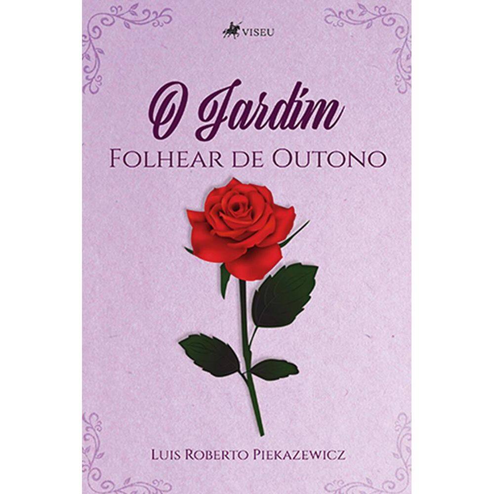 O Jardim: Folhear de Outono