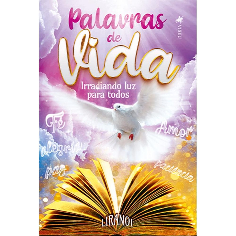 Palavras de vida: Irradiando luz para todos