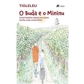 O Buda e o Mininu: Uma História sobre um Conto MUITO, mas MUITO Feliz!