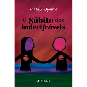 O súbito dos indecifráveis