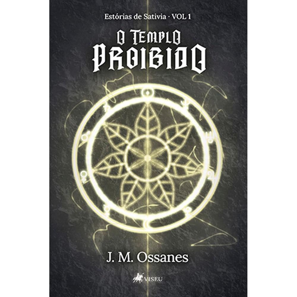 Estórias de Sativia: O Templo Proibido - Volume 1