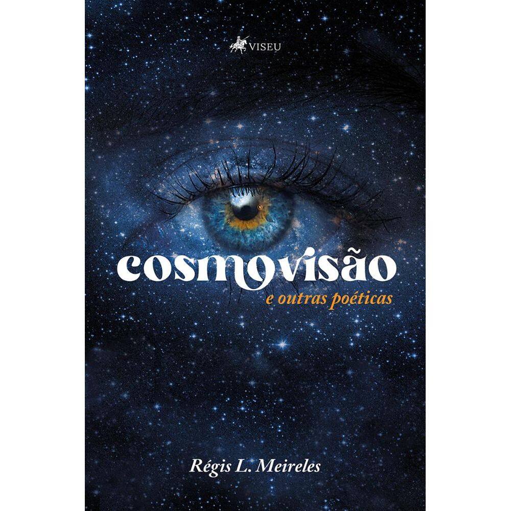 Cosmovisão e outras poéticas