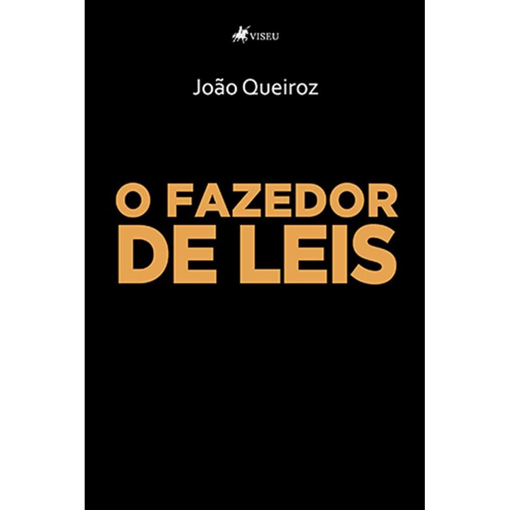 O fazedor de leis