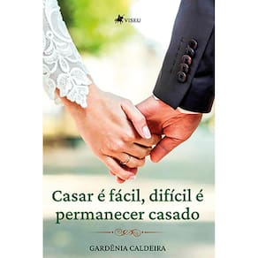 Casar e´ fa´cil, difi´cil e´ permanecer casado