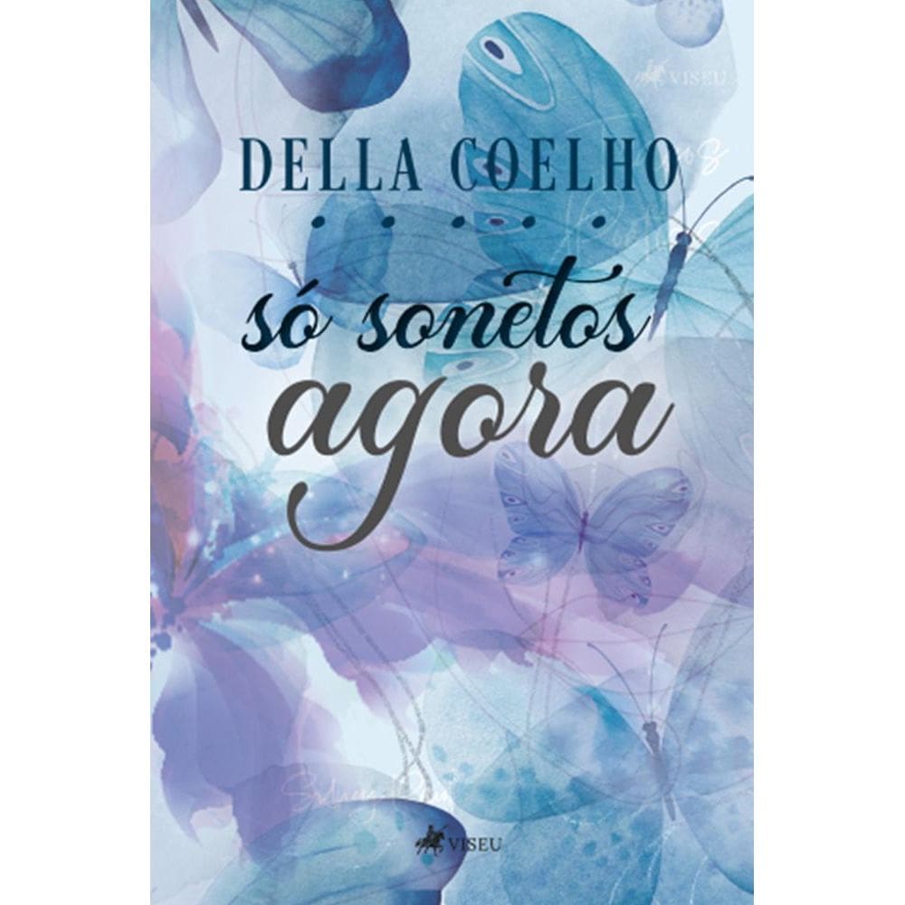 Só sonetos agora...