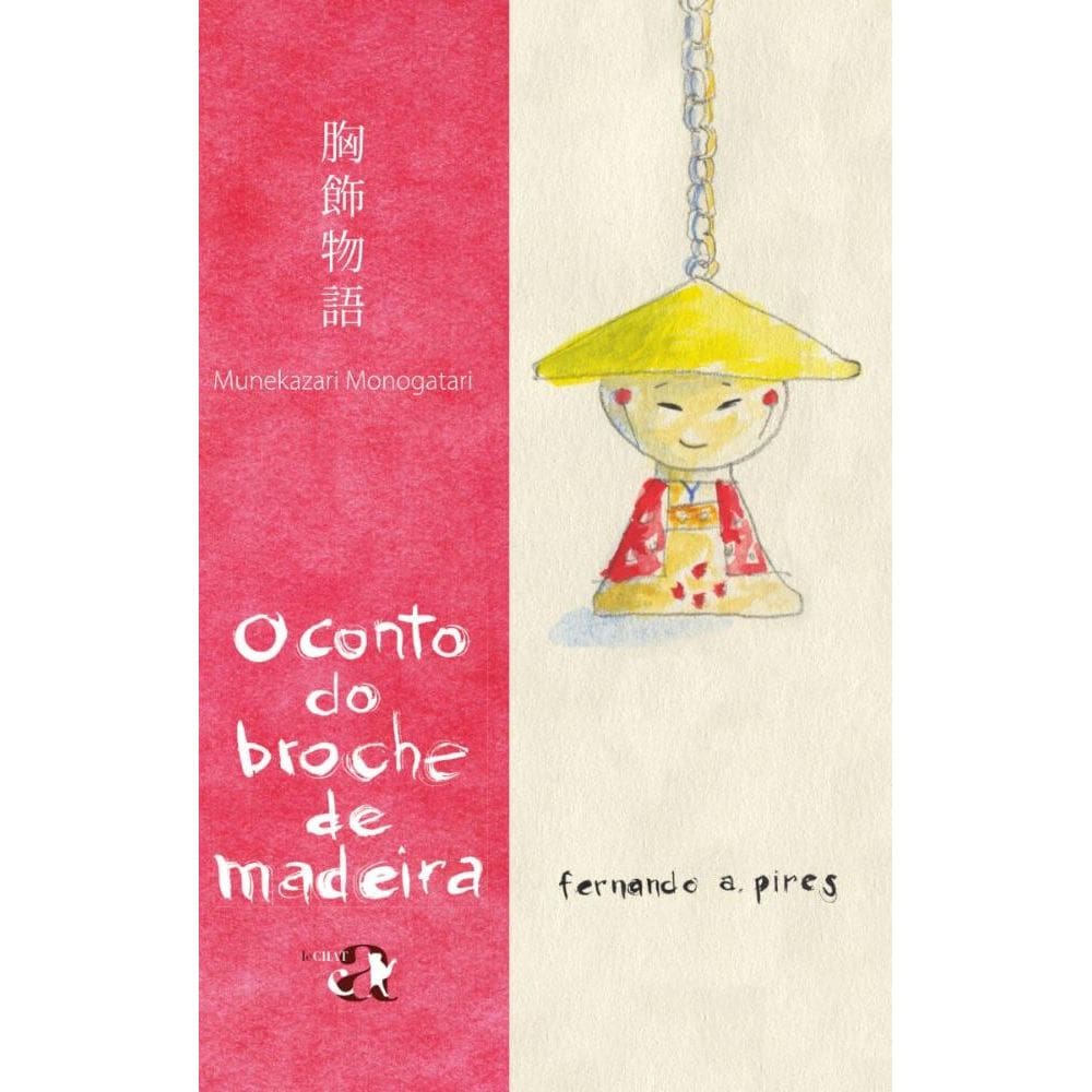 O Conto do broche de madeira