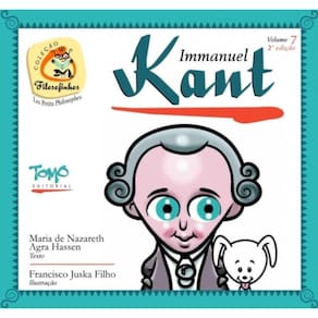 Immanuel Kant - Coleção Filosofinhos 7