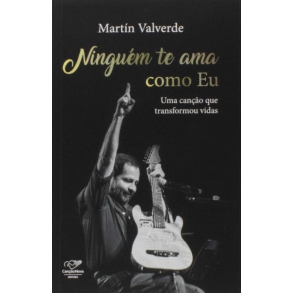 Ninguém Te Ama Como Eu: Uma Canção Que Transformou Vidas
