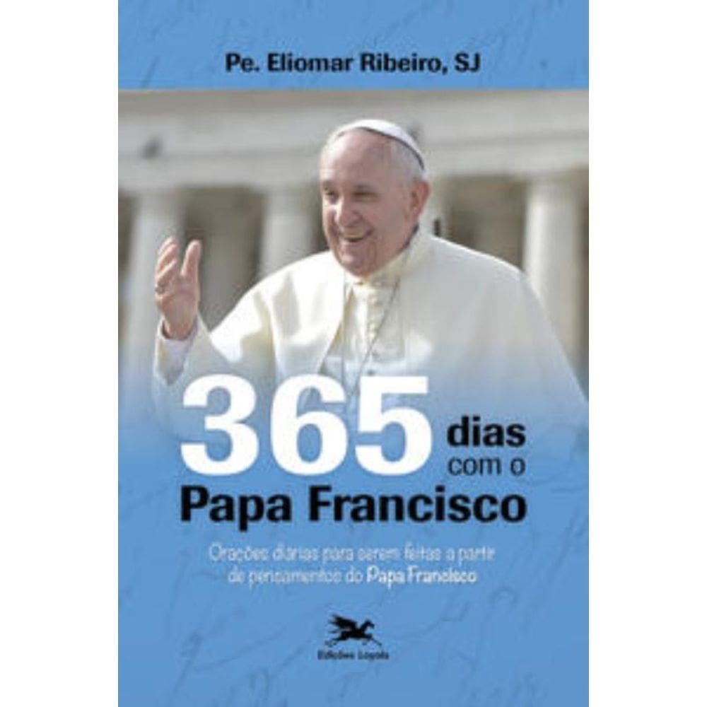 365 dias com o Papa Francisco