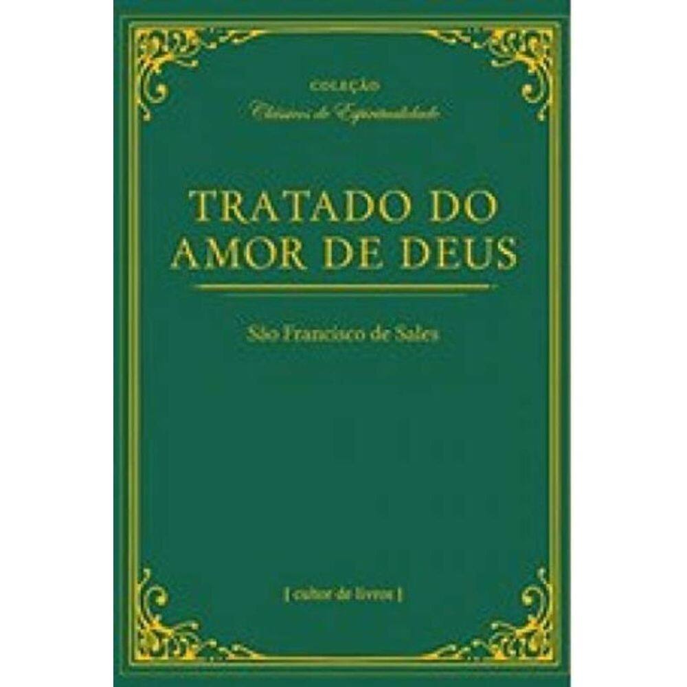 Tratado Do Amor De Deus