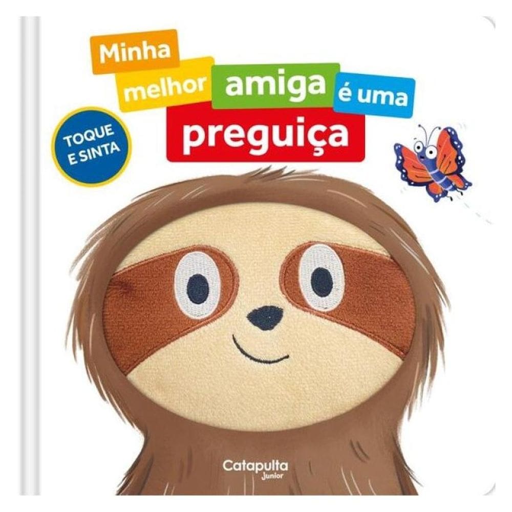 Minha Melhor Amiga É Uma Preguiça