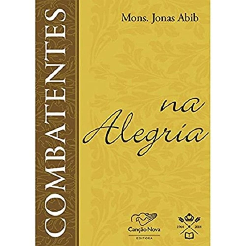 Combatentes Na Alegria