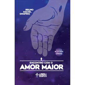 Encontro Com O Amor Maior