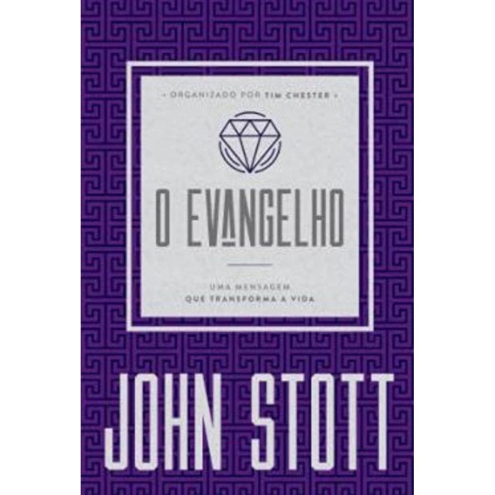 O Evangelho - Uma Mensagem Que Transforma A Vida