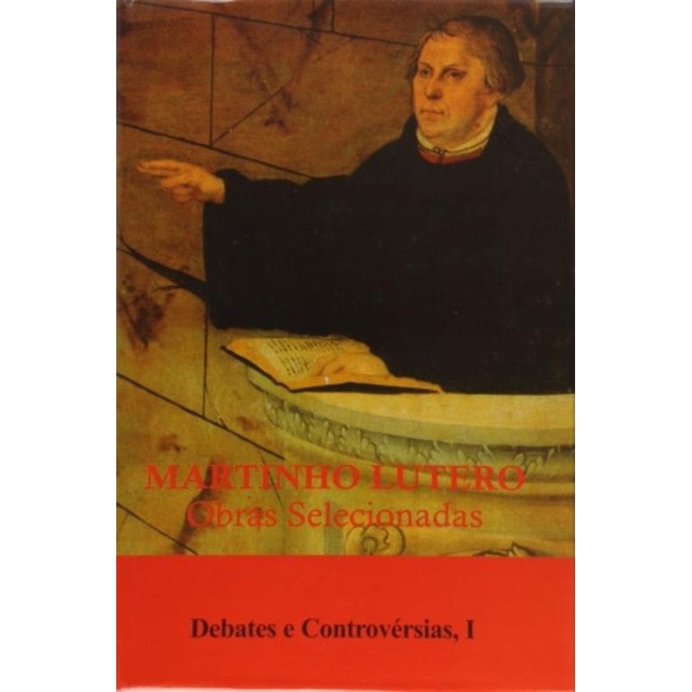 Martinho Lutero 3 - Obras Selecionadas