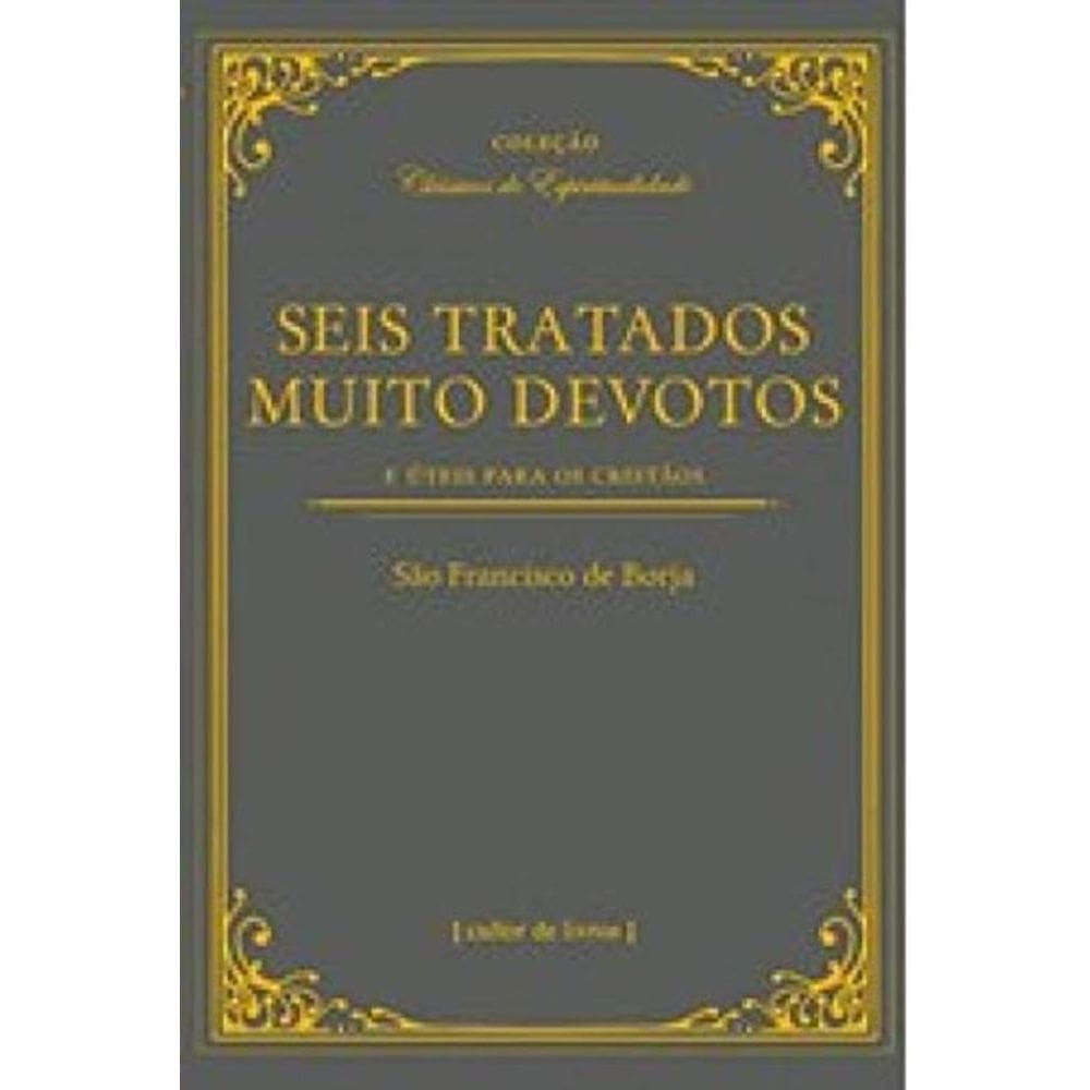 Seis Tratados Muito Devotos