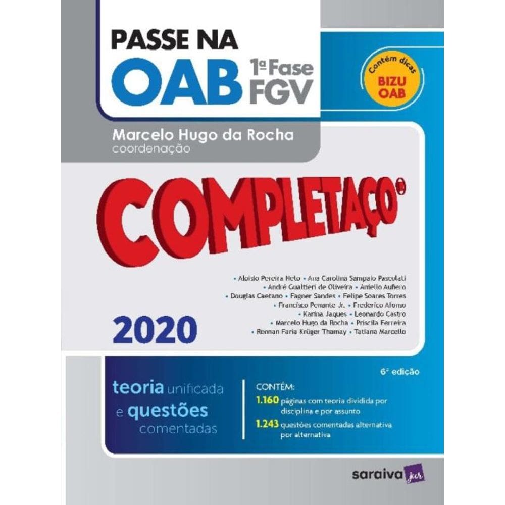 Passe na OAB - Completaço - 1ª fase FGV - teoria unificada
