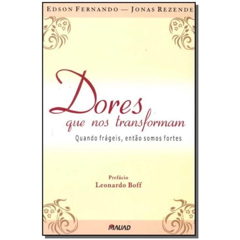Dores Que Nos Transformam - 1