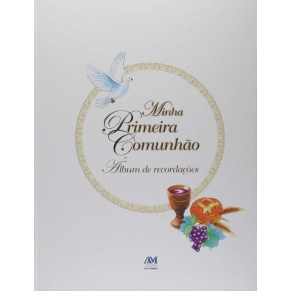 Minha Primeira Comunhao - Album De Recordacoes