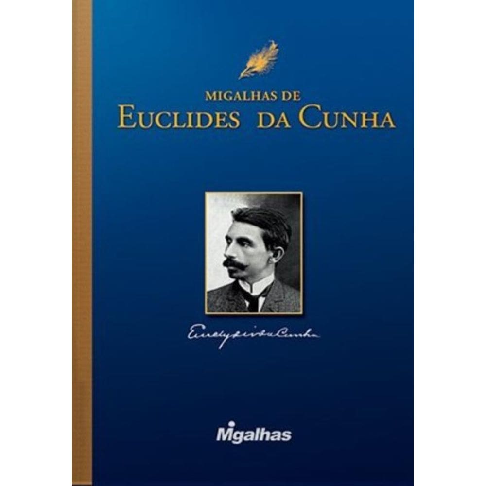 Migalhas De Euclides Da Cunha