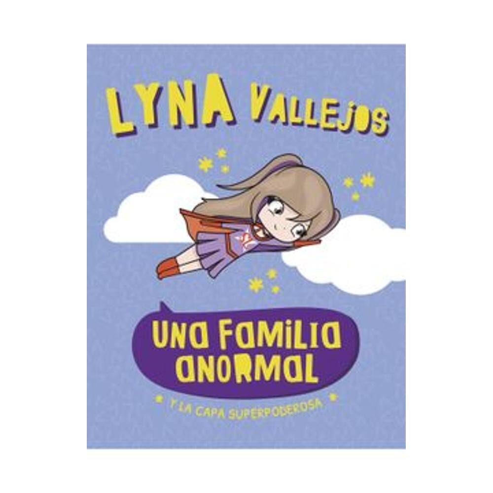 Una Familia Anormal. Y