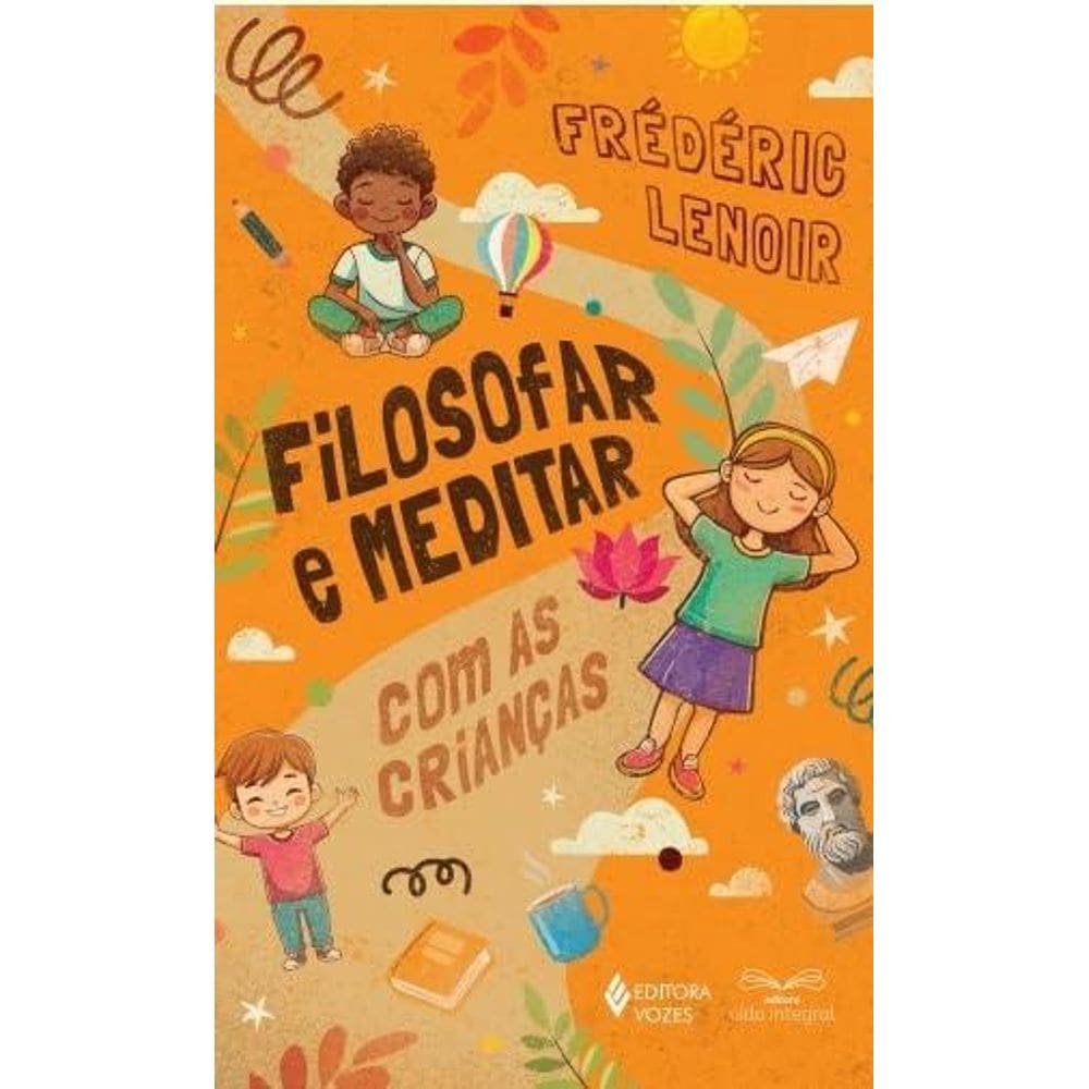 Filosofar e meditar com as crianças (0104)