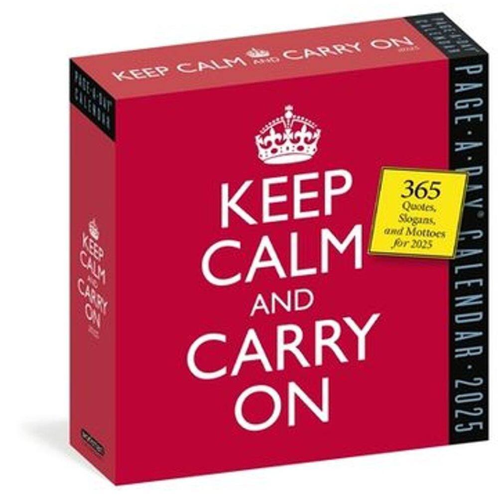 Keep Calm and Carry On